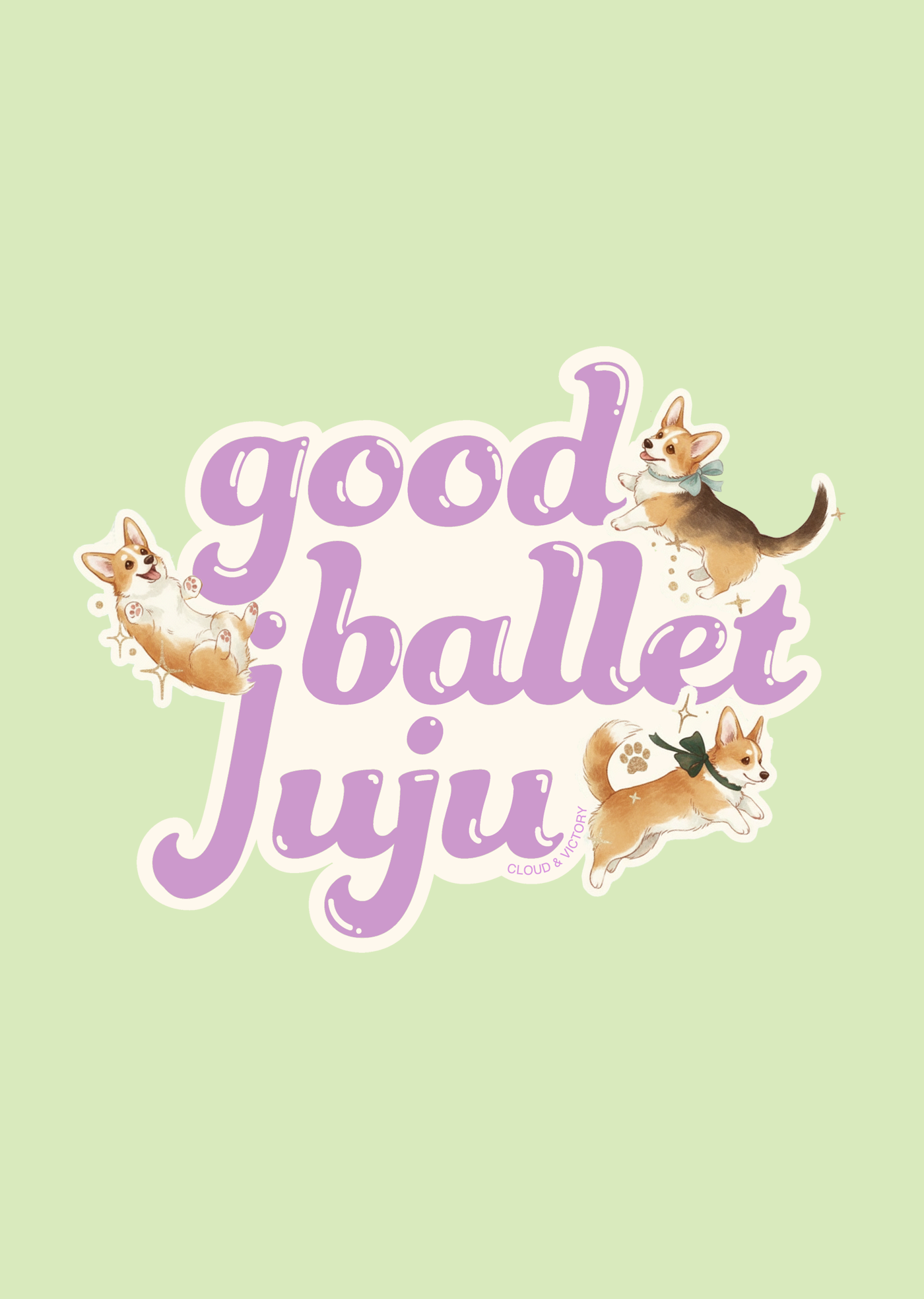 Good Ballet Juju Sticker - Corgi Edition